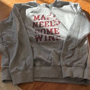 Mama needs some wine in color grey crewneck